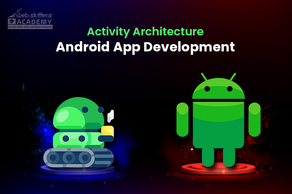Single Activity vs Multiple Activity Architecture -Android App