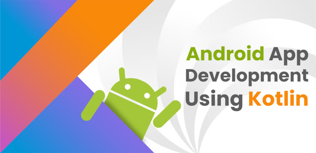 Best Android App Development Training Institute Using Kotlin in Kolkata