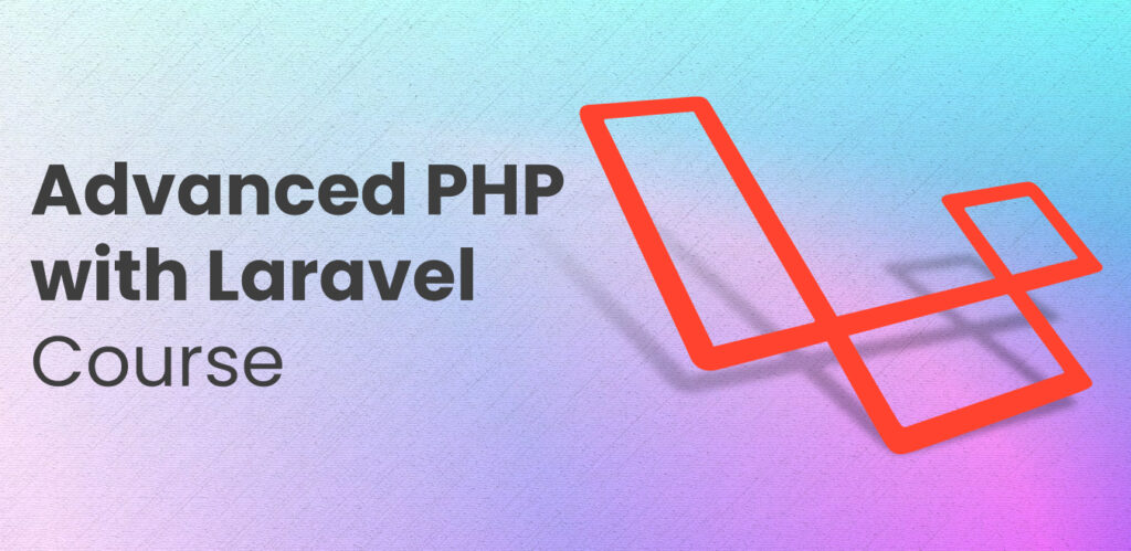 Advanced PHP with Laravel Training Institute Kolkata