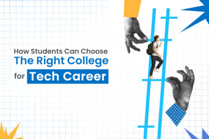 How Students Can Choose the Right College for Tech Careers
