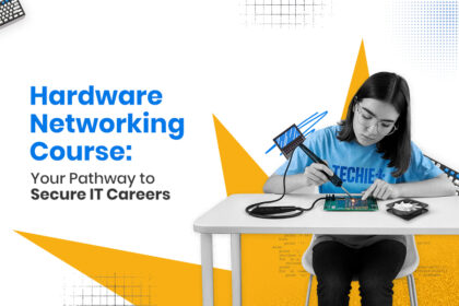 Hardware Networking Course: Your Pathway to Secure IT Careers 
